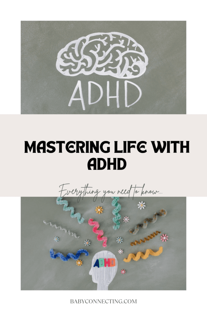 Mastering life with ADHD