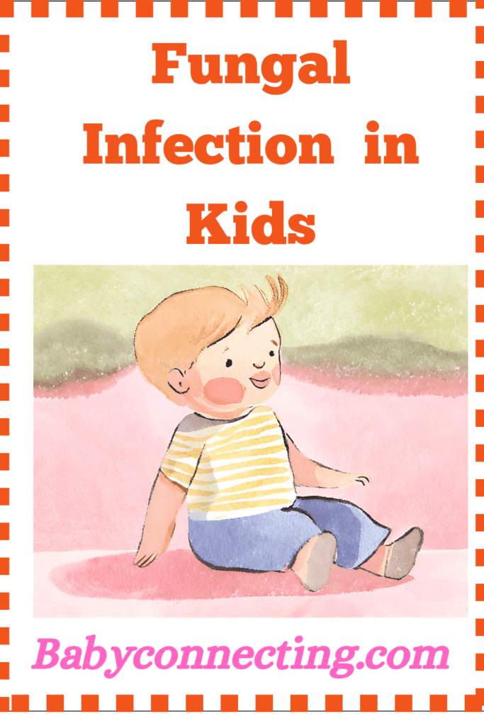 Fungal infection in kids