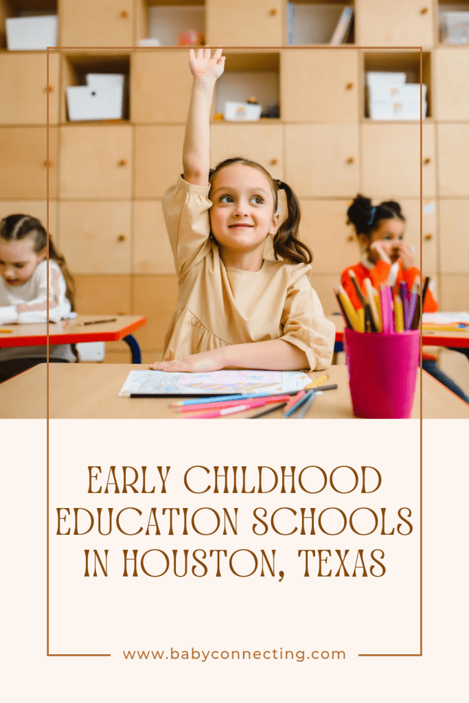 Early childhood education schools in Houston