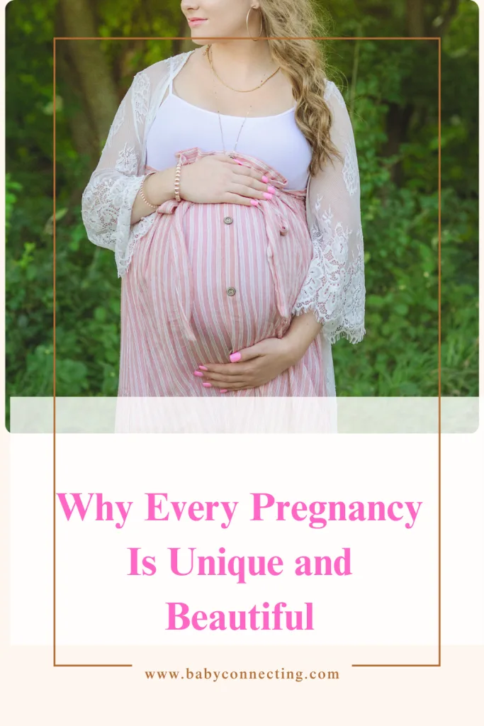 Why Every Pregnancy Is Unique and Beautiful