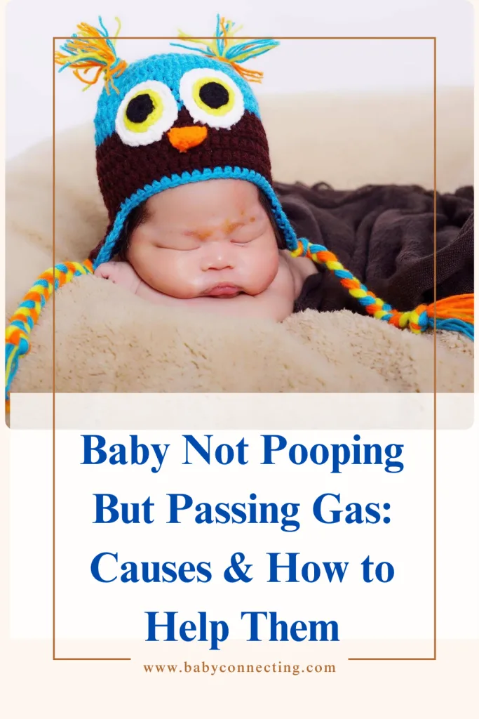 Baby Not Pooping But Passing Gas: Causes & How to Help Them